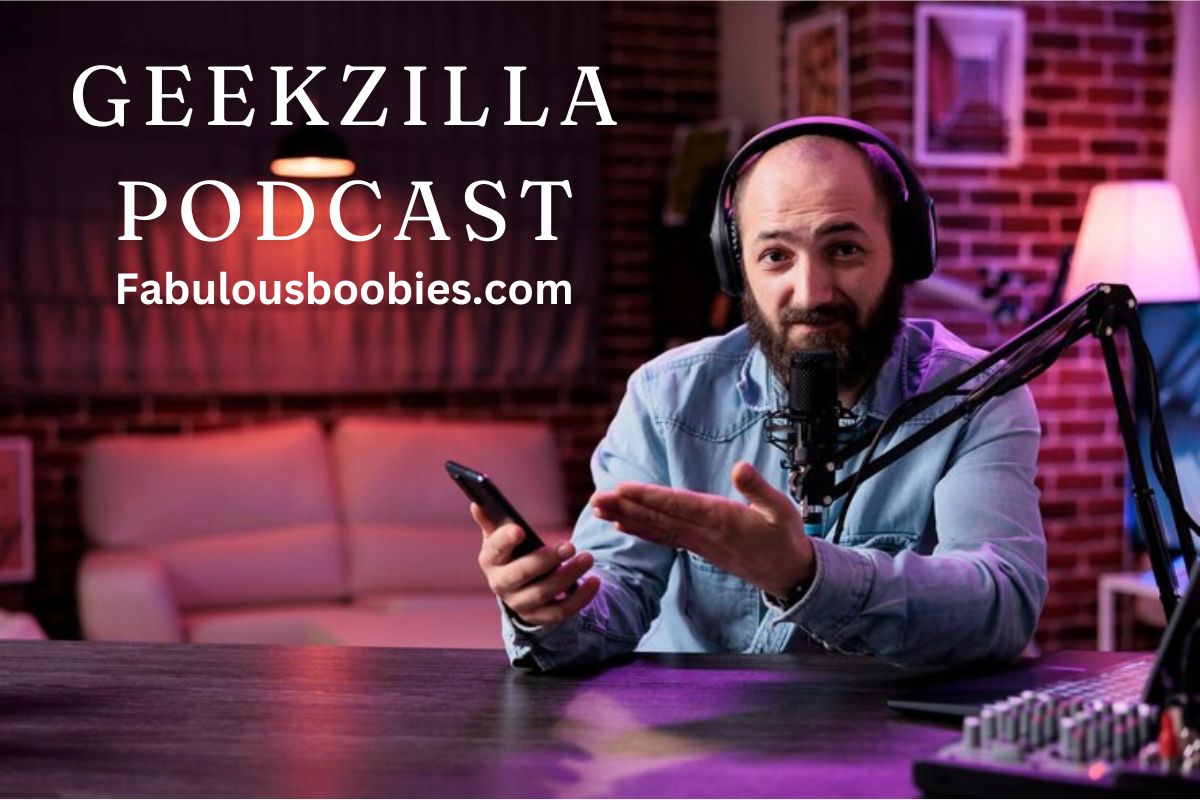 Geekzilla Podcast