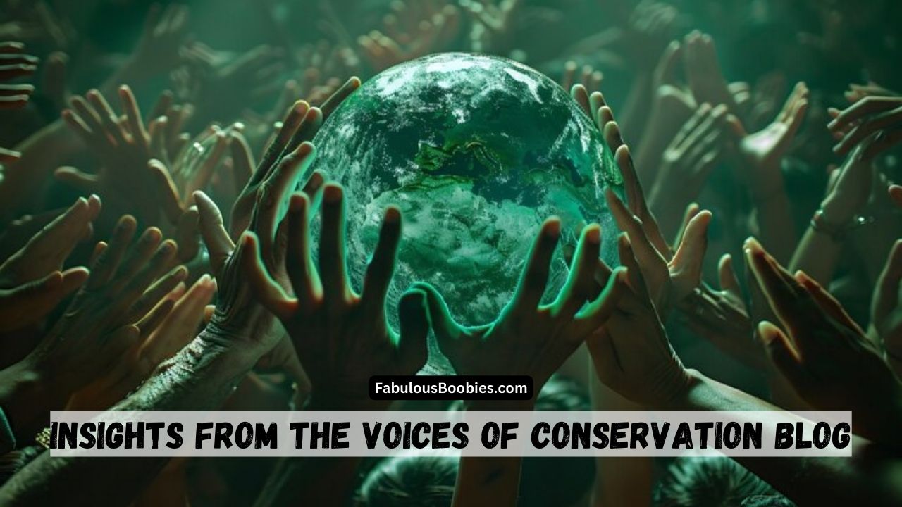 Insights from the Voices of Conservation Blog