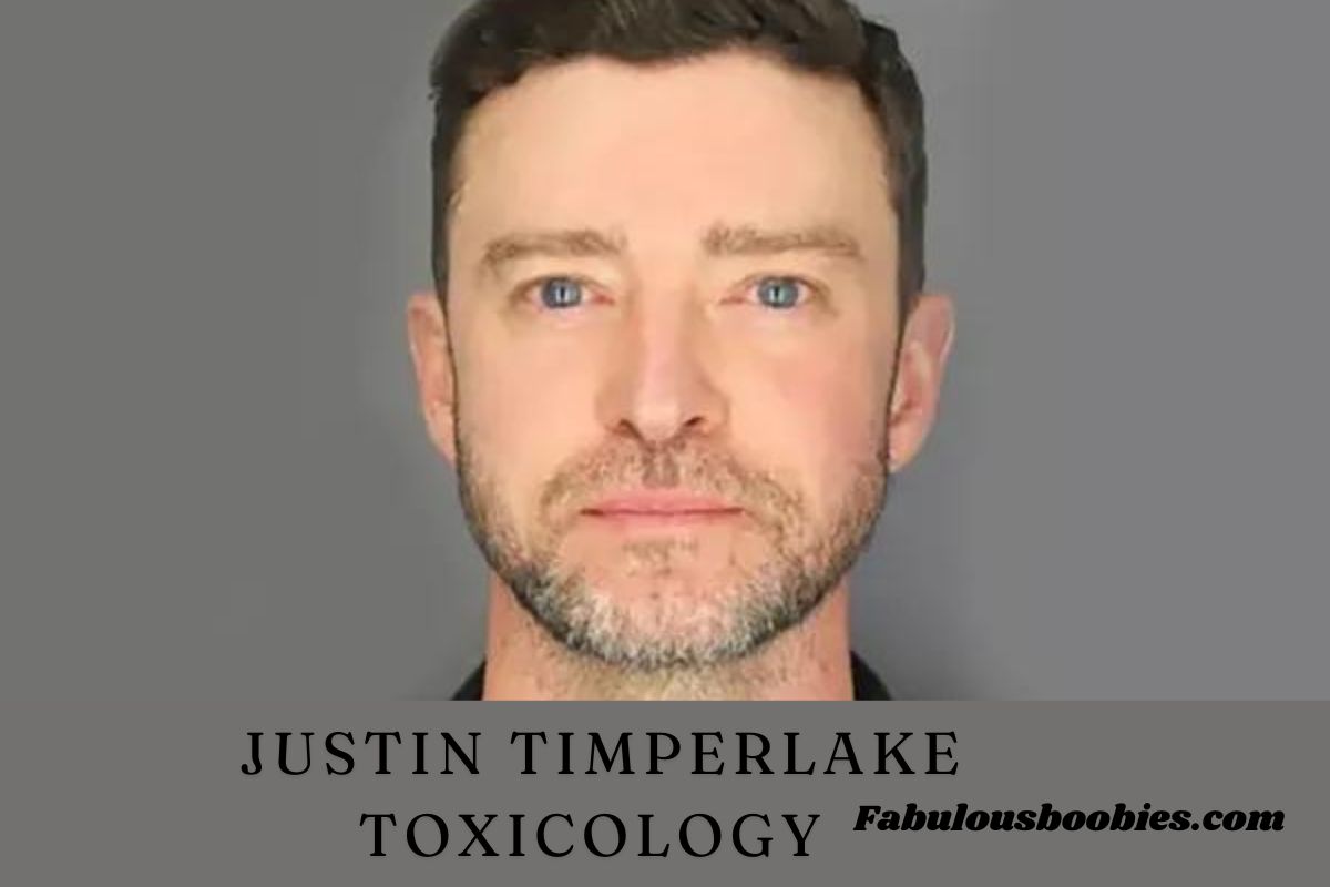 Justin Timperlake Toxicology