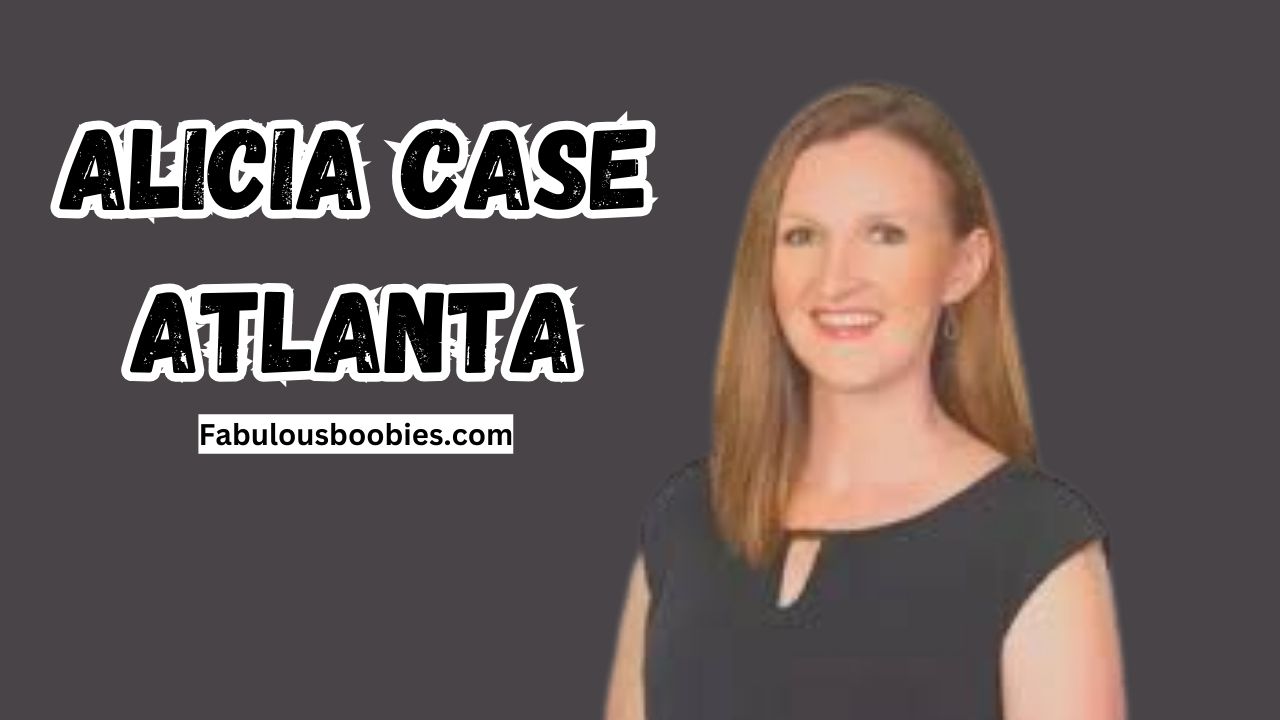 alicia case atlanta