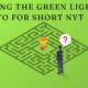 Giving the Green Light to for Short NYT