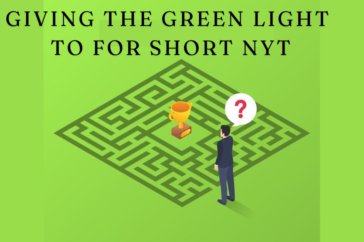 Giving the Green Light to for Short NYT