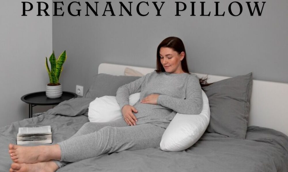 Pregnancy Pillow Guide Ultimate Comfort for Restful Sleep Fabulaous